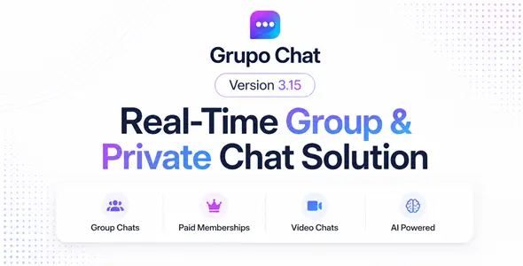 Grupo Chat – Chatroom Script with Group Chat, Private Chat, AI Chatbots & Video Chat Cover Grupo Chat – Chatroom Script with Group Chat, Private Chat, AI Chatbots & Video Chat Cover